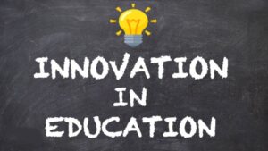 Innovation In Education