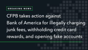cfpb bank of america for illegally charging jun.original